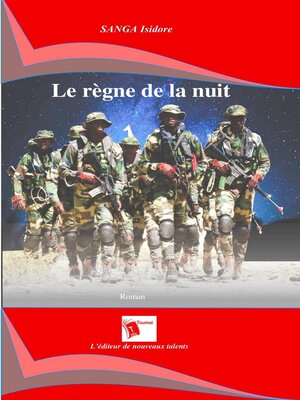 cover image of Le Règne De La Nuit
